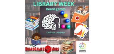 BoardGamesNMore Learn to Play for Library Week @ Dorval Library