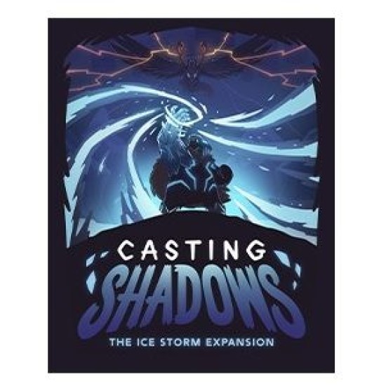 Casting Shadows: The Ice Storm Expansion ($30.99) - Board Games