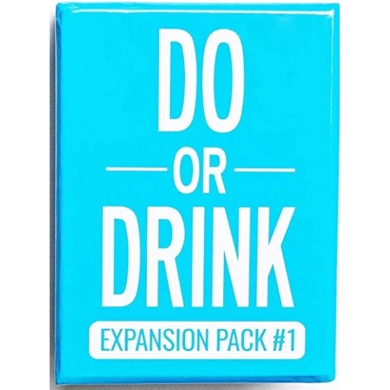 Do Or Drink Expansion 1 ($23.99) - Board Games