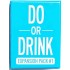 Do Or Drink Expansion 1 