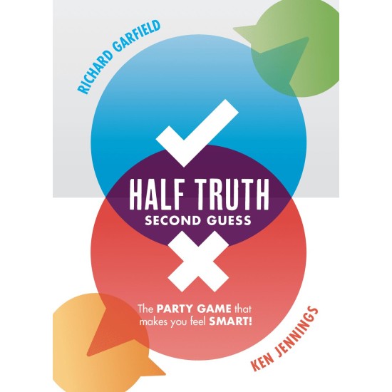 Half Truth: Second Guess