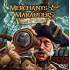 Merchants & Marauders: Seas of Glory