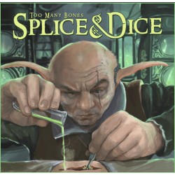 Too Many Bones: Splice & Dice