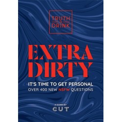 Truth or Drink: Extra Dirty