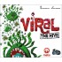 Viral: The Hive